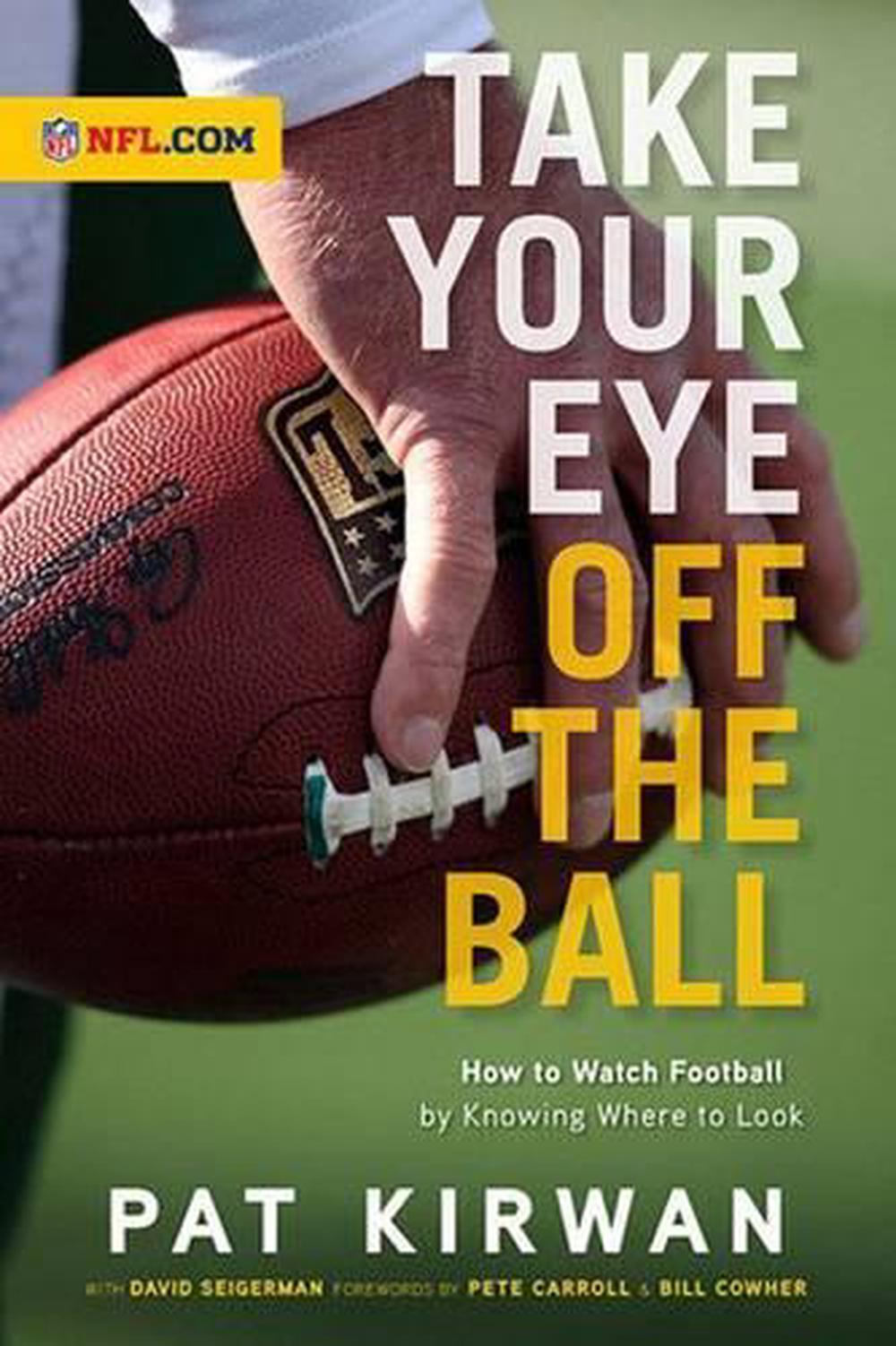 Take Your Eye Off The Ball With Dvd By Pat Kirwan English Spiral 