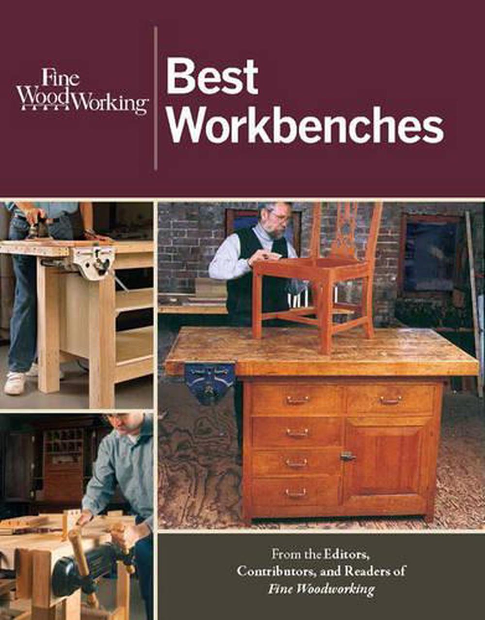 Fine Woodworking Best Workbenches by Fine Woodworking (English