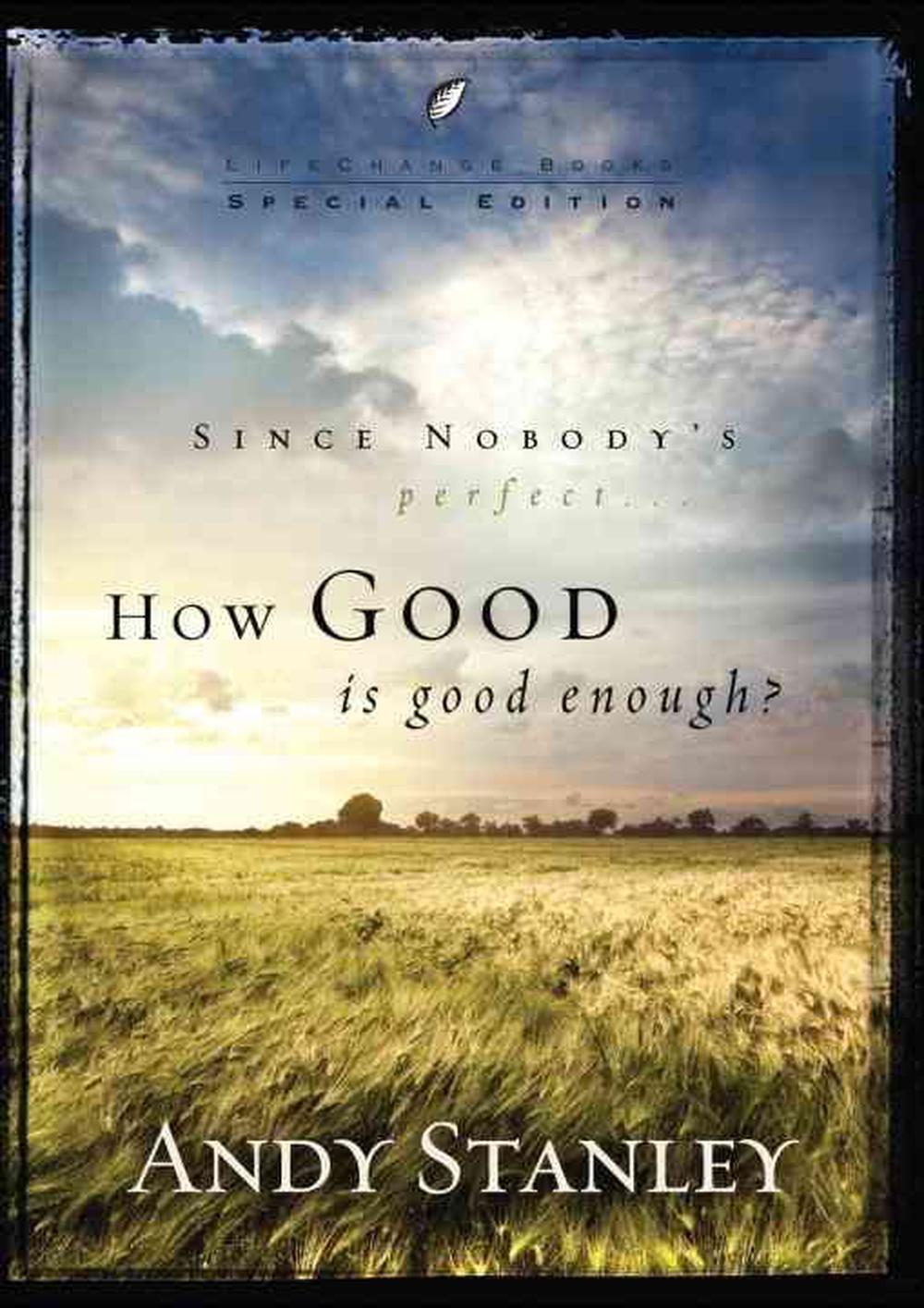 How Good Is Good Enough? 6Pack, Easter by Andy Stanley (English) Paperback Boo 9781601422507