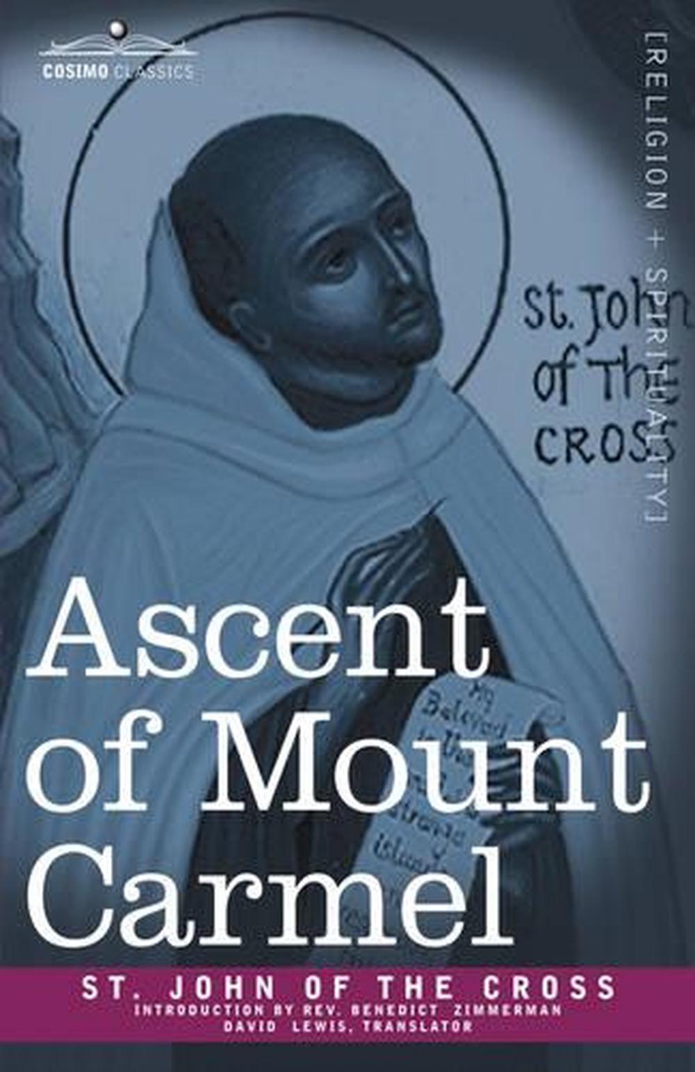 st john of the cross ascent to mount carmel st john of the cross ascent to mount carmel