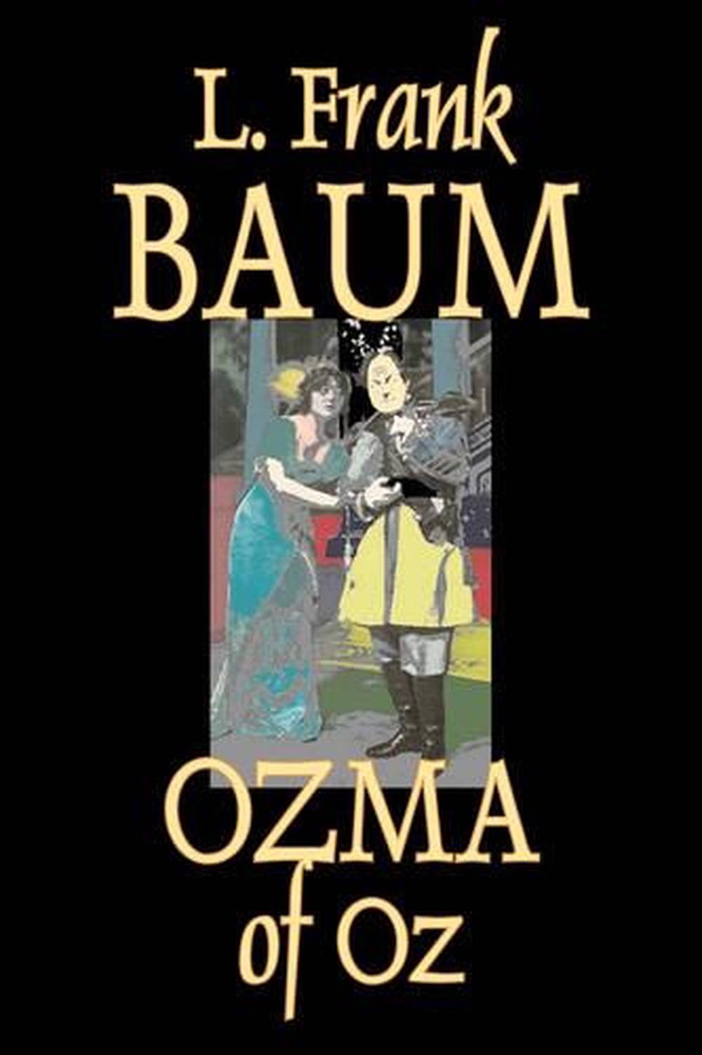 Ozma of Oz by L. Frank Baum
