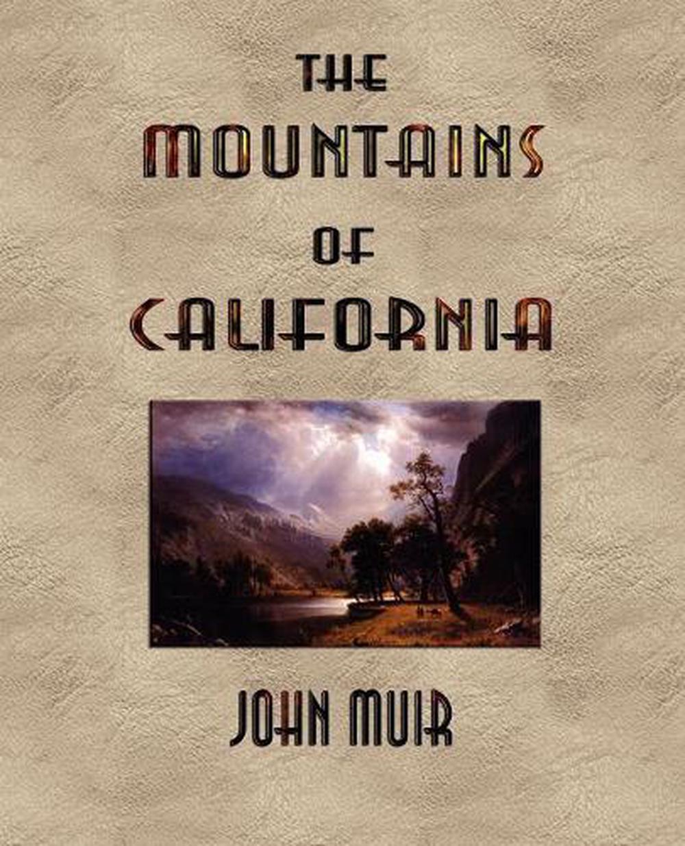 Mountains of California Illustrated by John Muir (English) Paperback