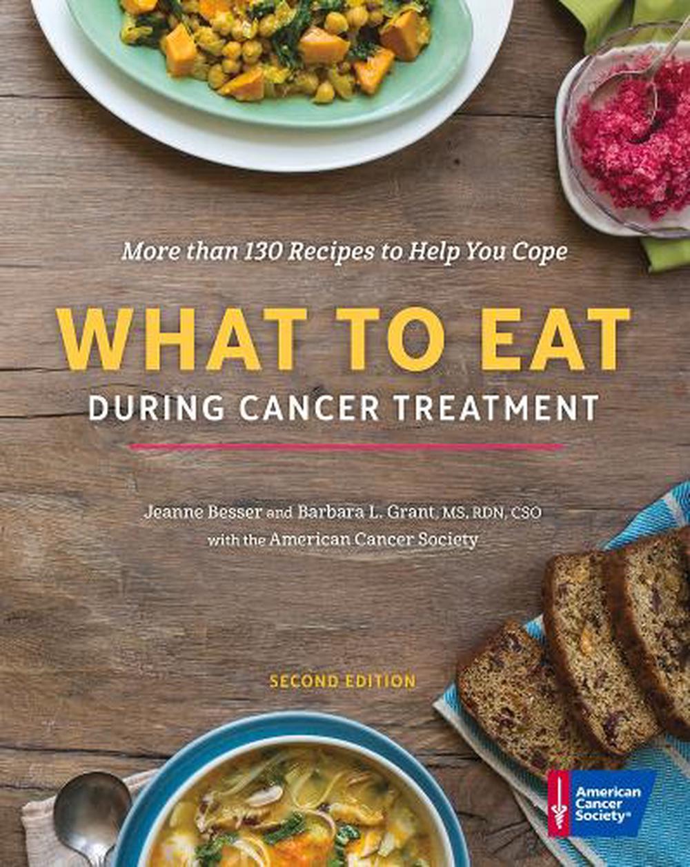 What to Eat During Cancer Treatment by Jeanne Besser (English