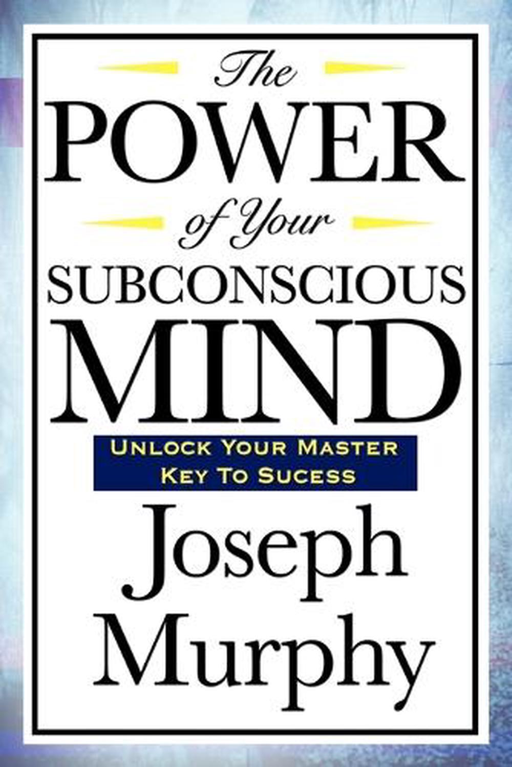 the power of unconscious mind pdf
