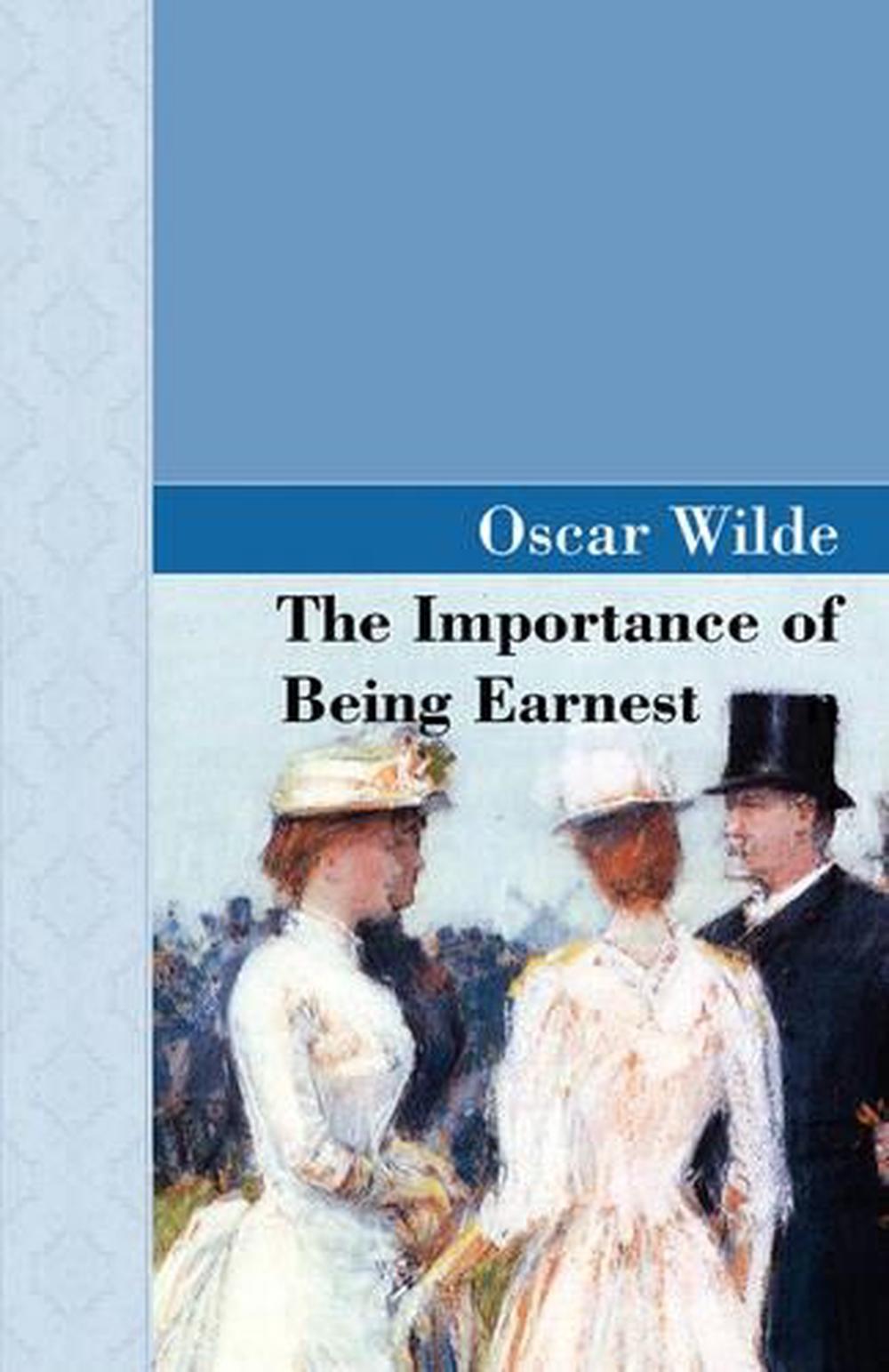 The Importance of Being Earnest by Oscar Wilde (English) Hardcover Book Free Shi 9781605120997 The Importance of Being Earnest by Oscar Wilde (English) Hardcover Book Free Shi 9781605120997