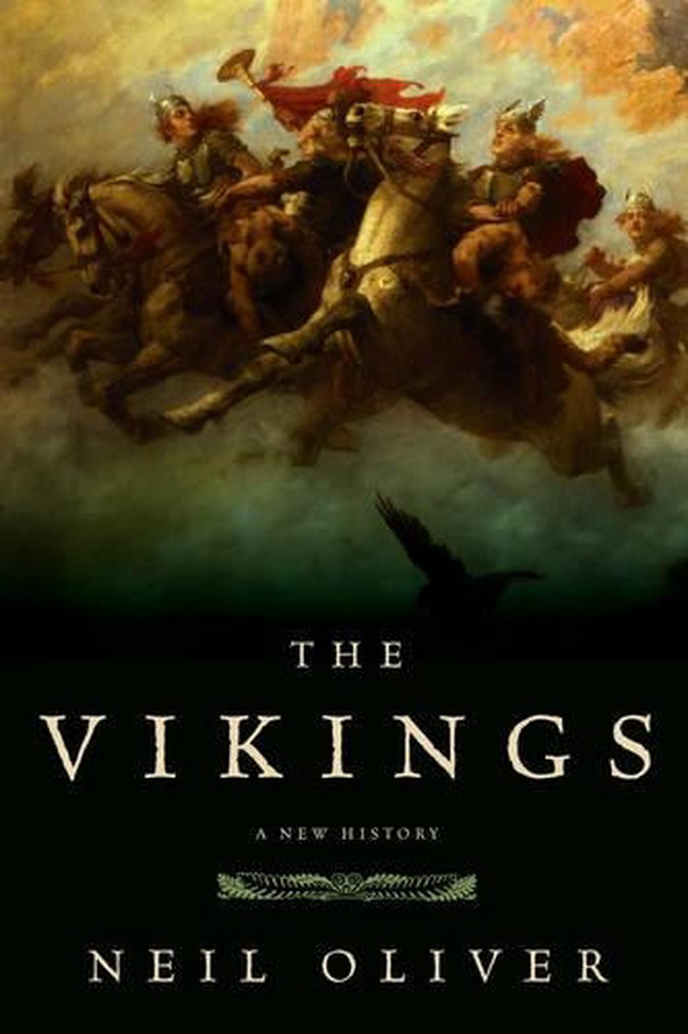The Vikings A New History by Neil Oliver (English) Paperback Book Free Shipping 9781605986395
