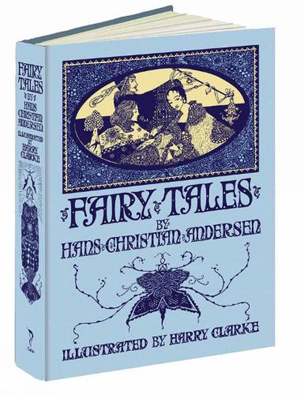 Fairy Tales by Hans Christian Andersen by Harry Clarke