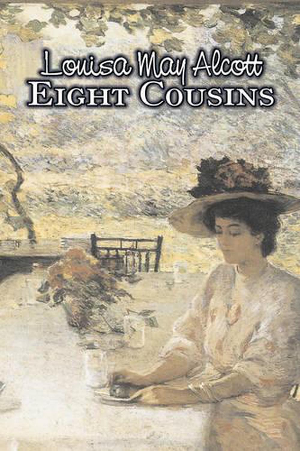 eight cousins by louisa may alcott