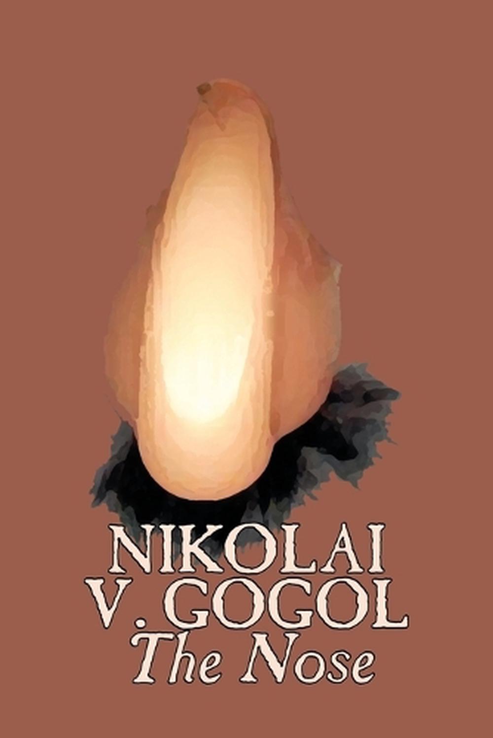 The Nose by Nikolai V. Gogol (English) Perfect Book Free Shipping ...