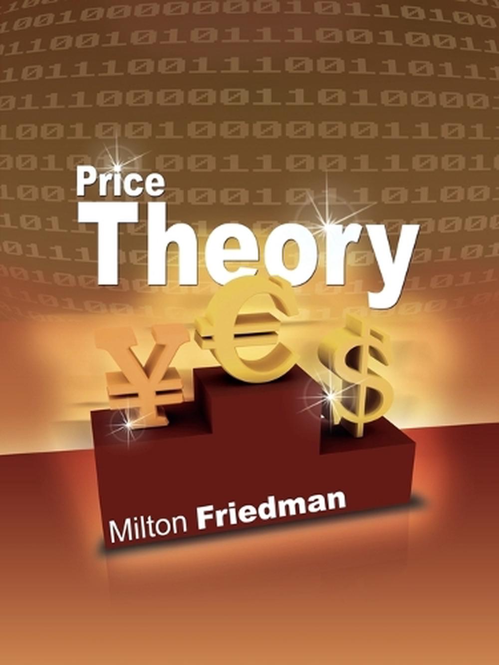 Price Theory By Milton Friedman English Paperback Book Free Shipping price-theory-by-milton-friedman-english-paperback-book-free-shipping