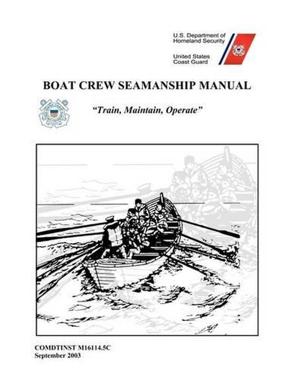 boat crew seamanship manual by u.s. coast guard english