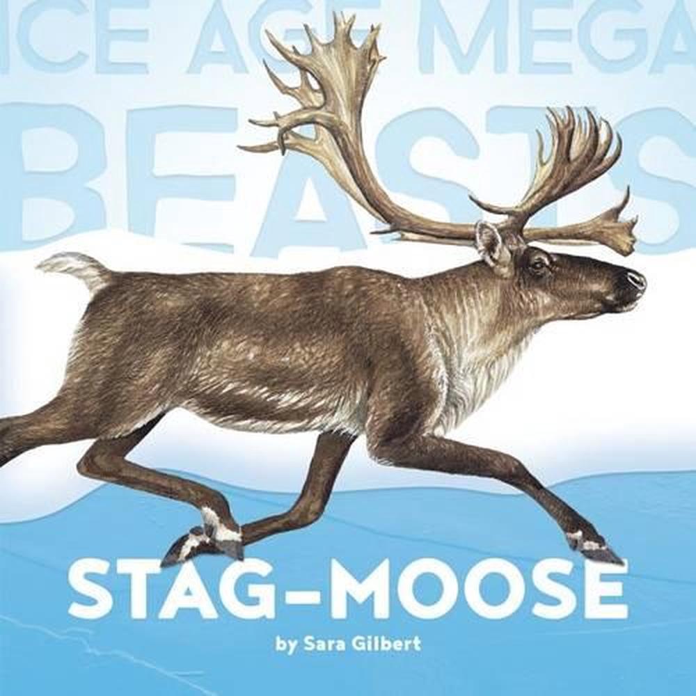 Stag-Moose by Sara Gilbert (English) Hardcover Book Free Shipping ...