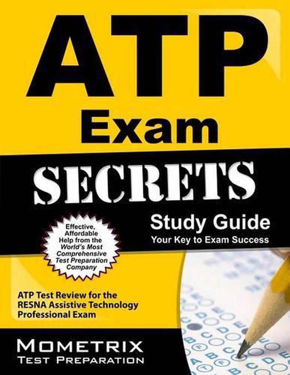 ATP Exam Secrets, Study Guide ATP Test Review for the Resna Assistive