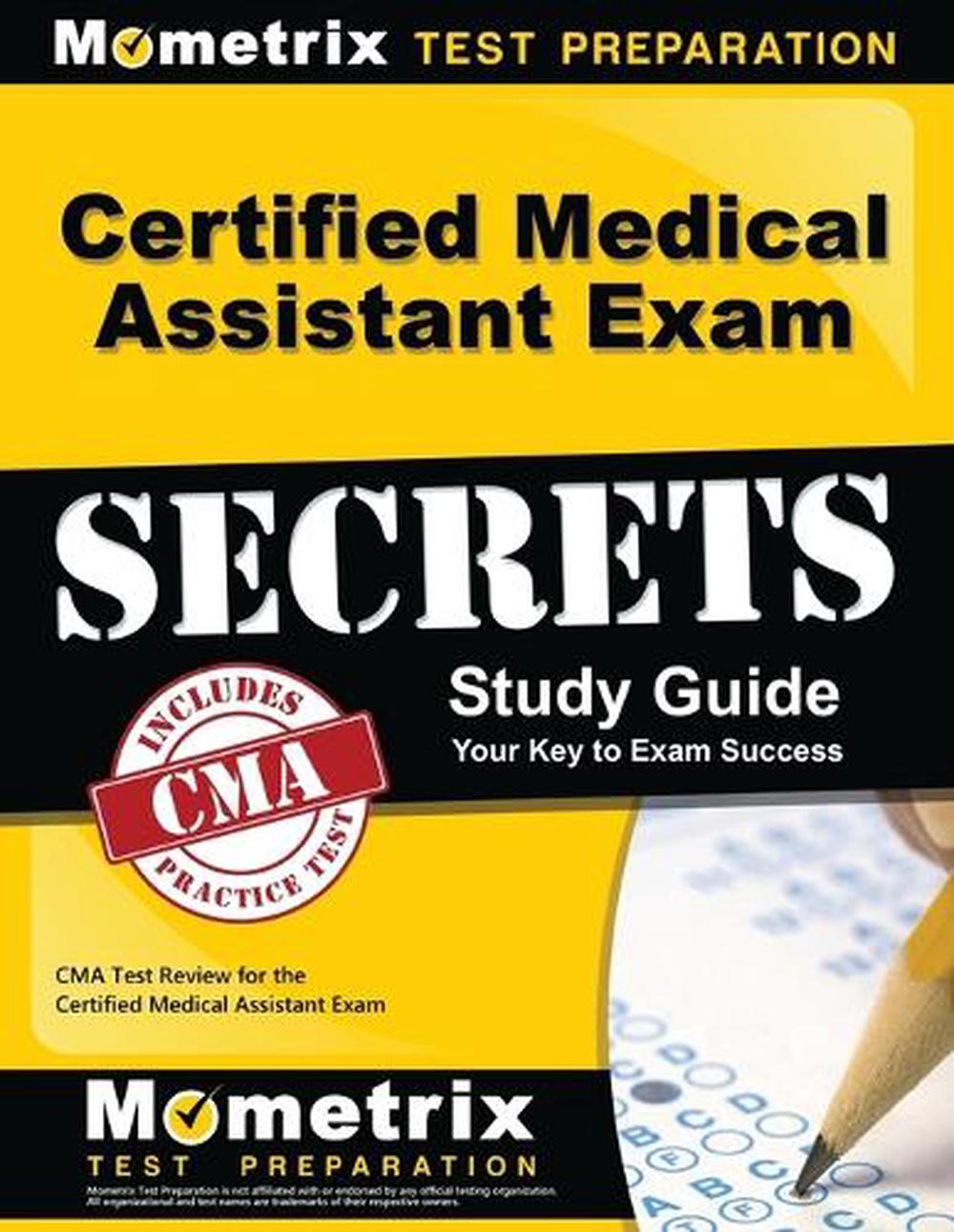 Certified Medical Assistant Exam Secrets, Study Guide CMA Test Review