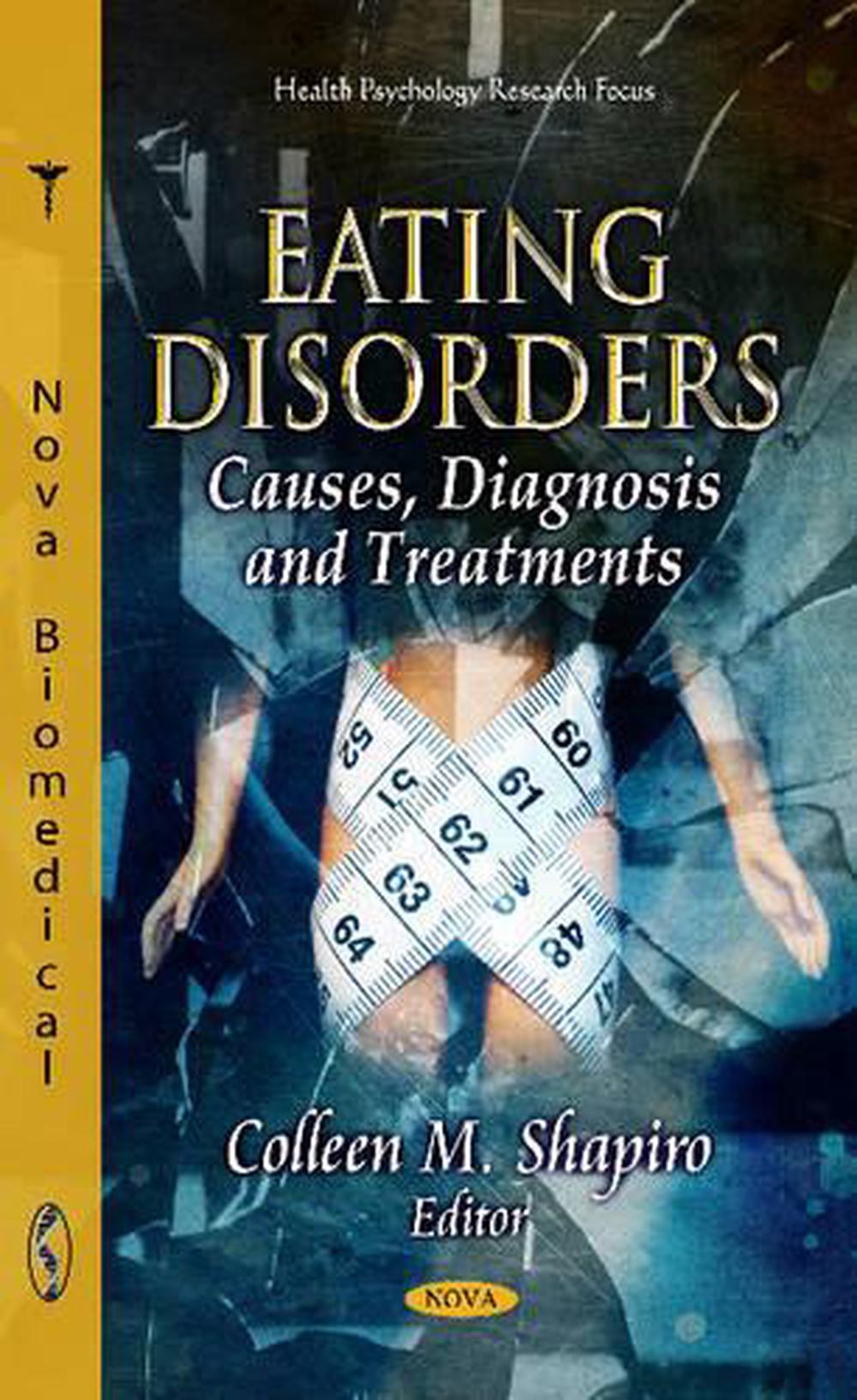 Eating Disorders Causes, Diagnosis & Treatments (English