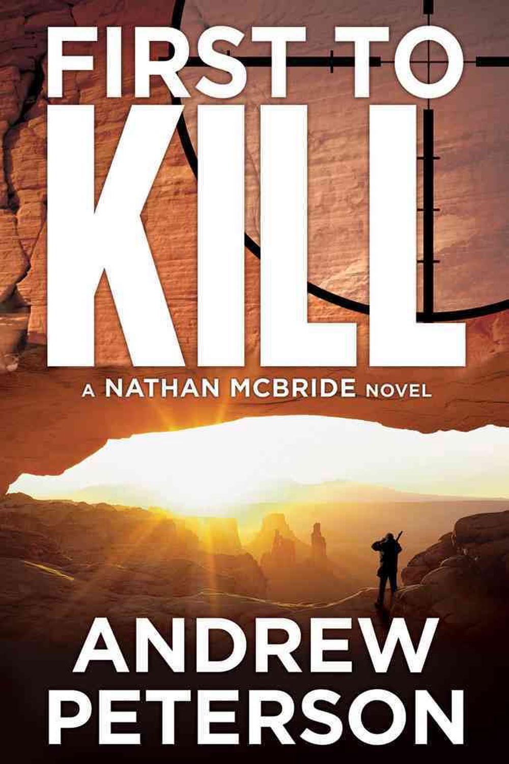 First to Kill by Andrew Peterson (English) Paperback Book