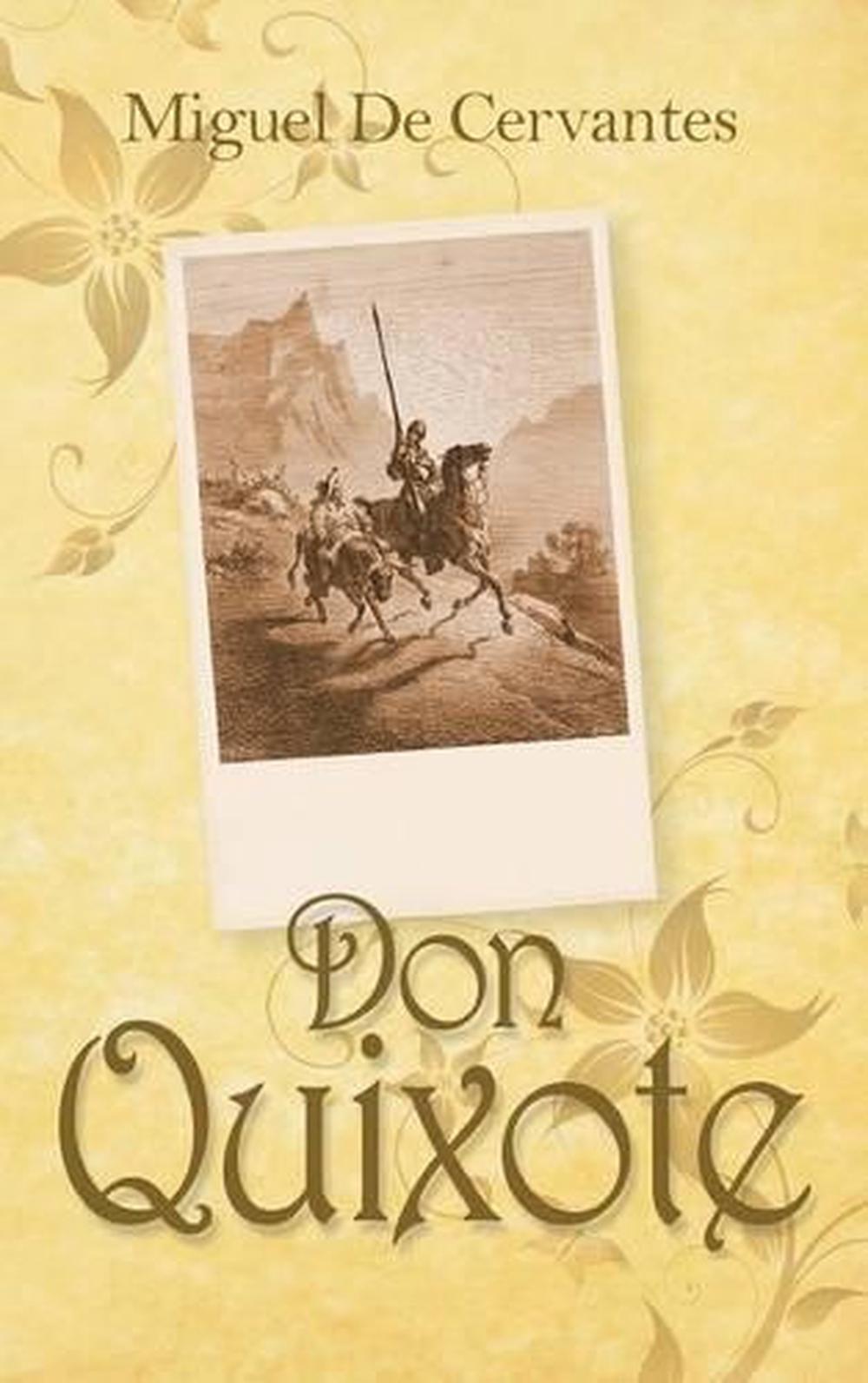 Don Quixote By Miguel De Cervantes Saavedra Hardcover Book Free