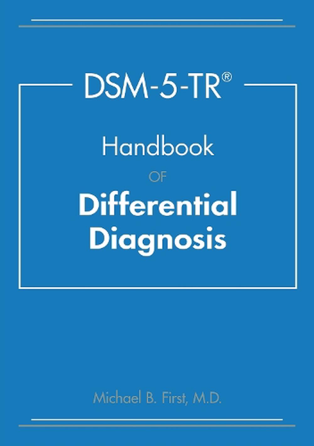 DSM-5-TR Handbook of Differential Diagnosis by Michael B. First Paperback Book