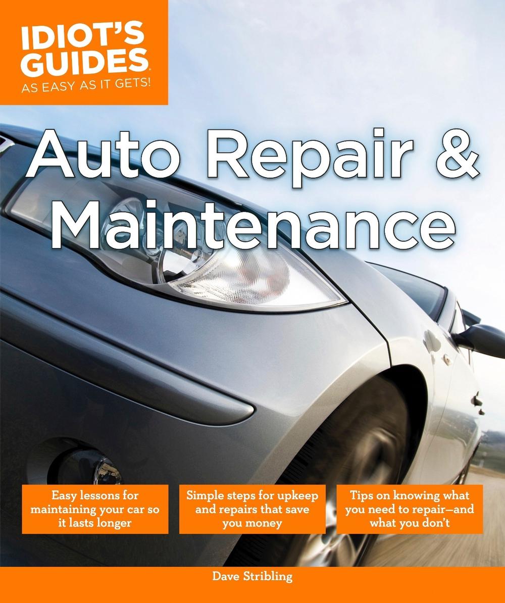 Idiot's Guides Auto Repair & Maintenance by Alpha (English) Paperback