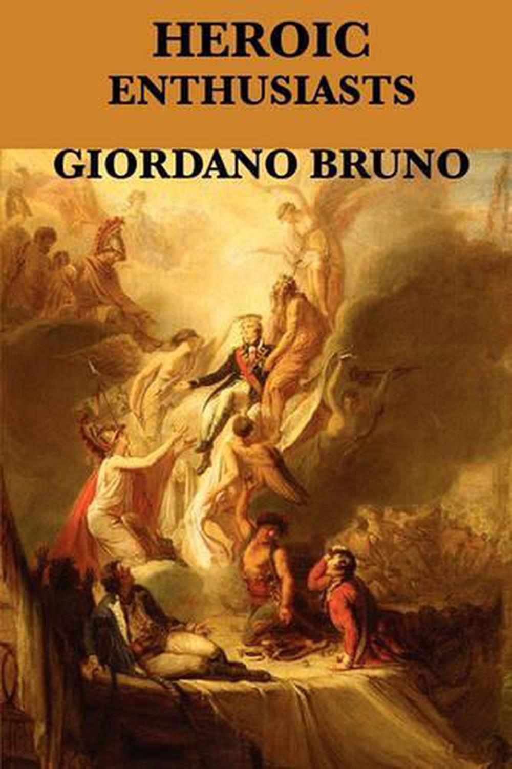 Heroic Enthusiasts by Giordano Bruno (English) Paperback ...