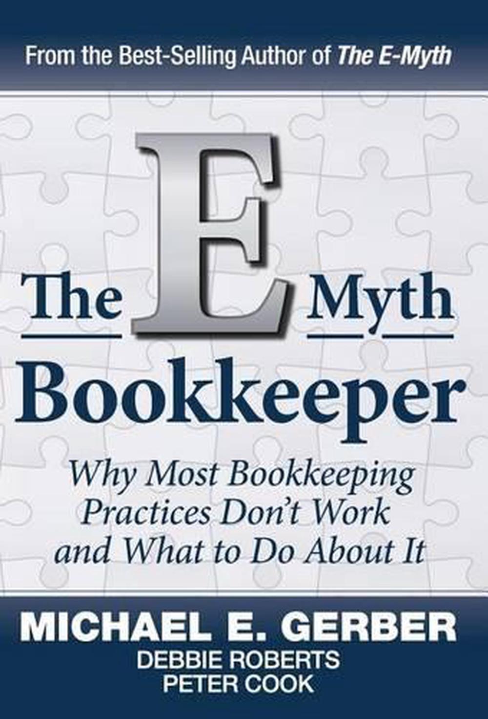 The EMyth Bookkeeper by E. Gerber Michael (English