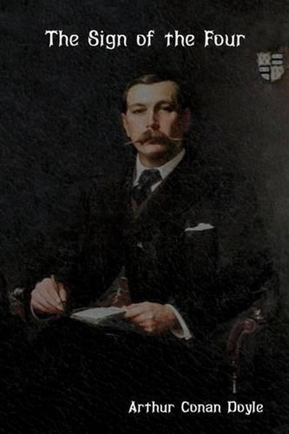 The Sign of the Four by Arthur Conan Doyle (English) Paperback Book Free Shippin 9781618952257 The Sign of the Four by Arthur Conan Doyle (English) Paperback Book Free Shippin 9781618952257