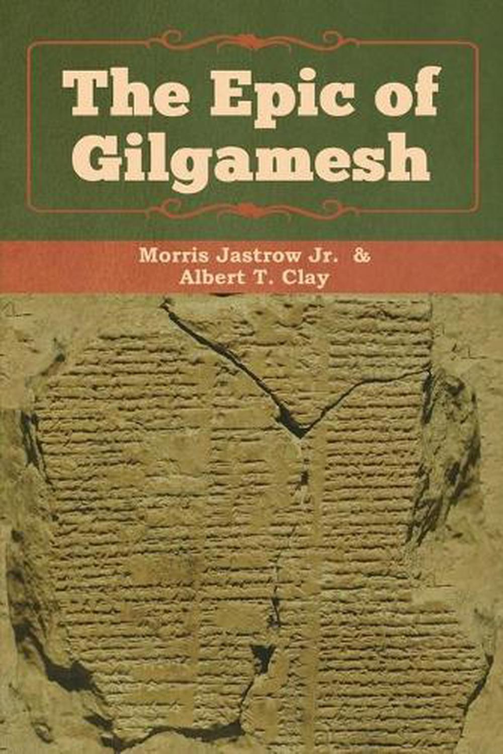 The Epic of Gilgamesh by Jastrow Jr Morris Paperback Book Free Shipping