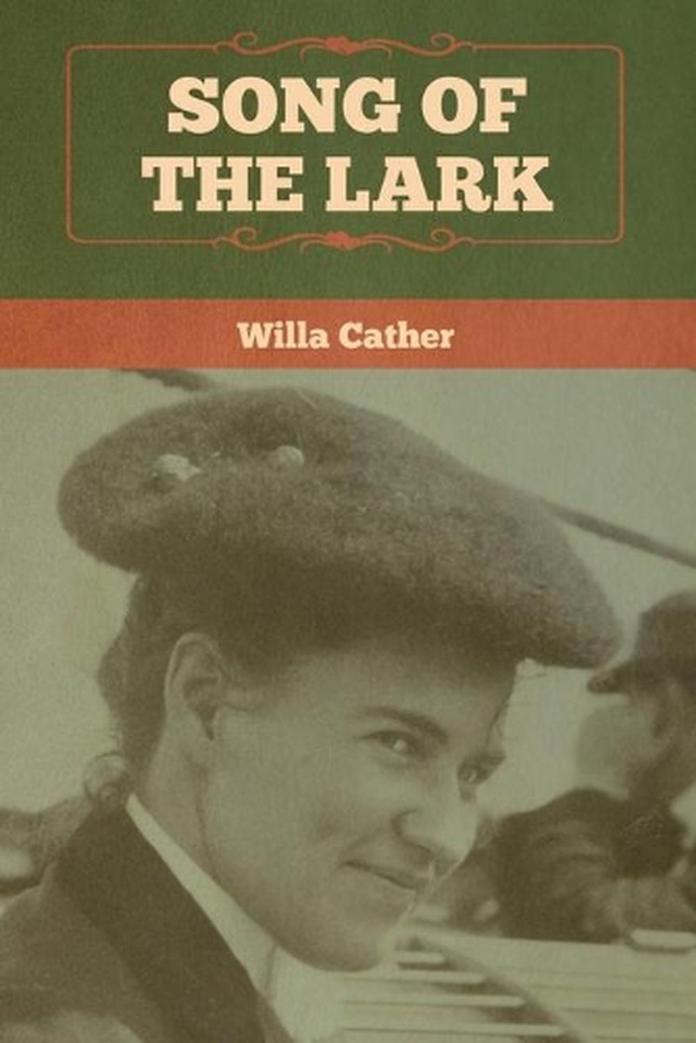 the song of the lark willa cather review