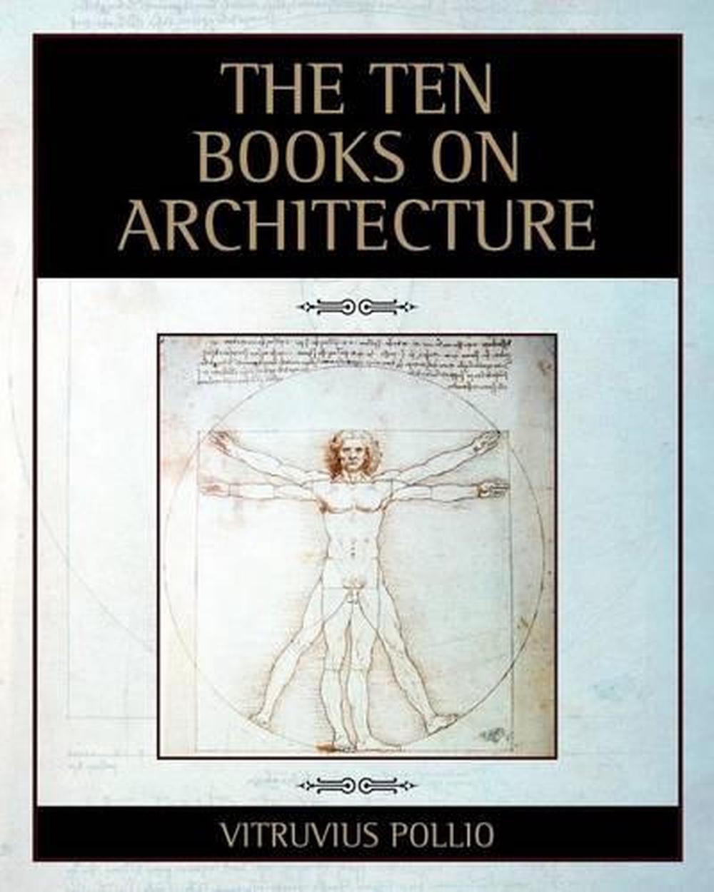 the ten books of architecture by vitruvius