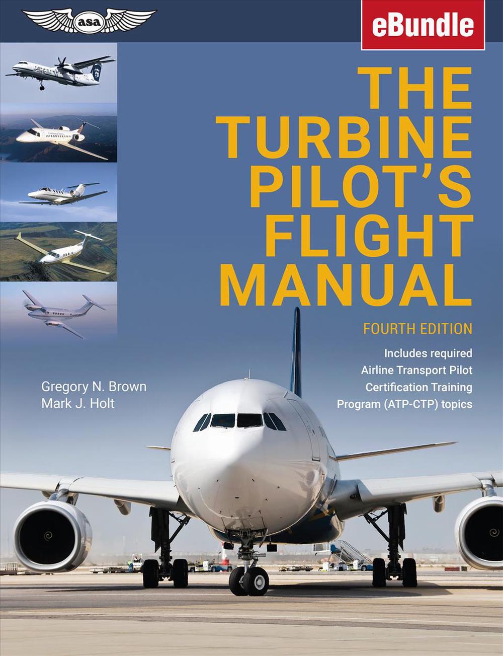 Turbine Pilots Flight Manual: EBundle by Gregory N. Brown (English