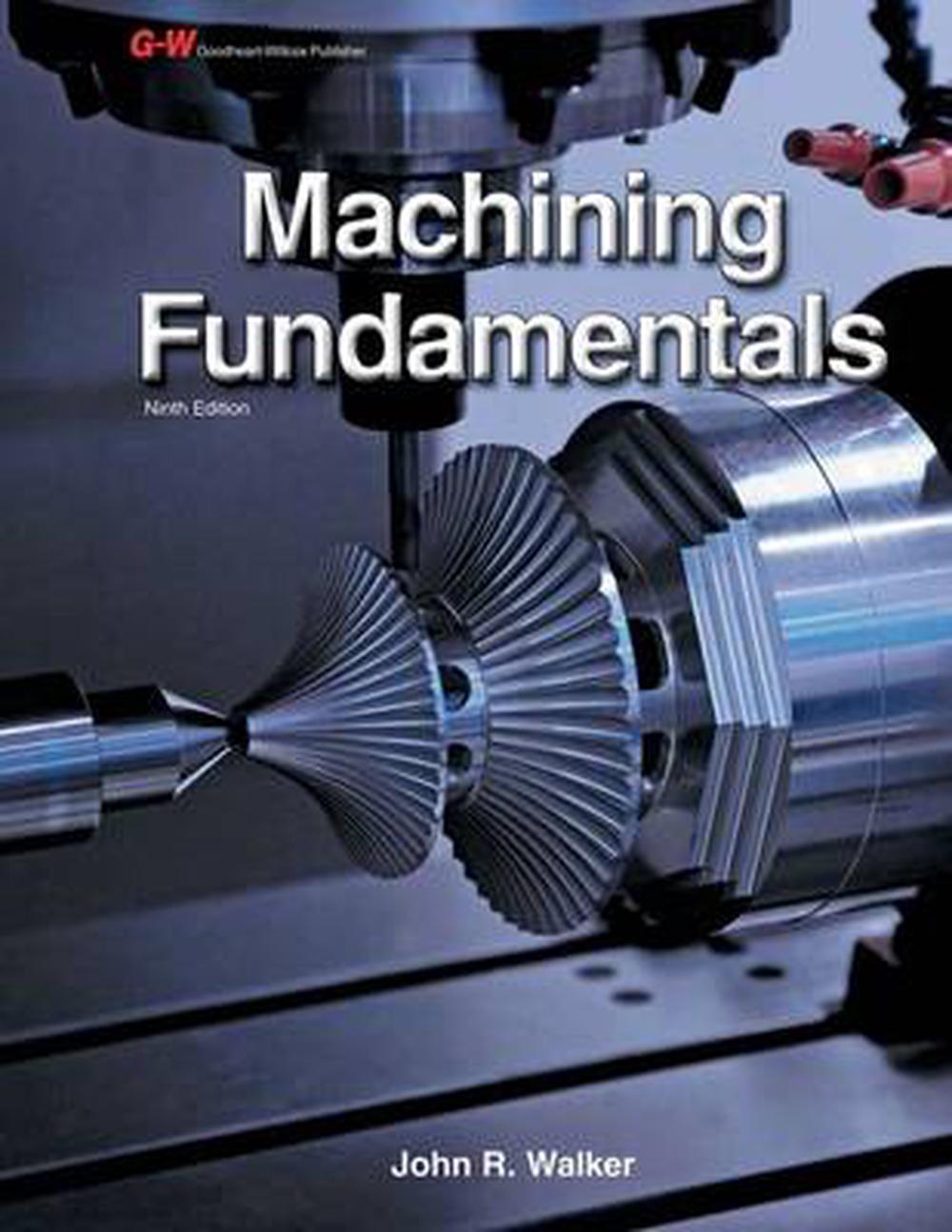 Machining Fundamentals By John R. Walker (English) Hardcover Book Free ...