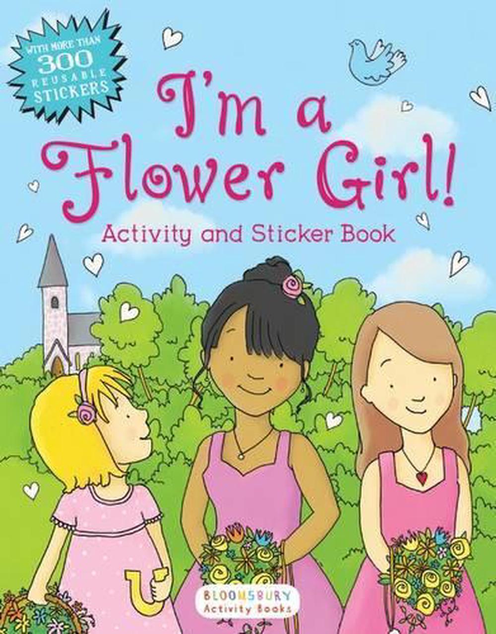 I'm a Flower Girl! Activity and Sticker Book by Bloomsbury (English