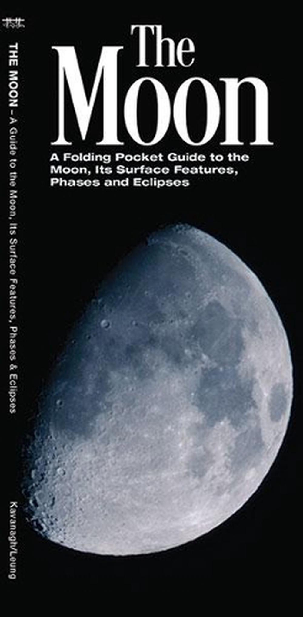 The Moon: A Folding Pocket Guide to the Moon, Its Surface Features ...