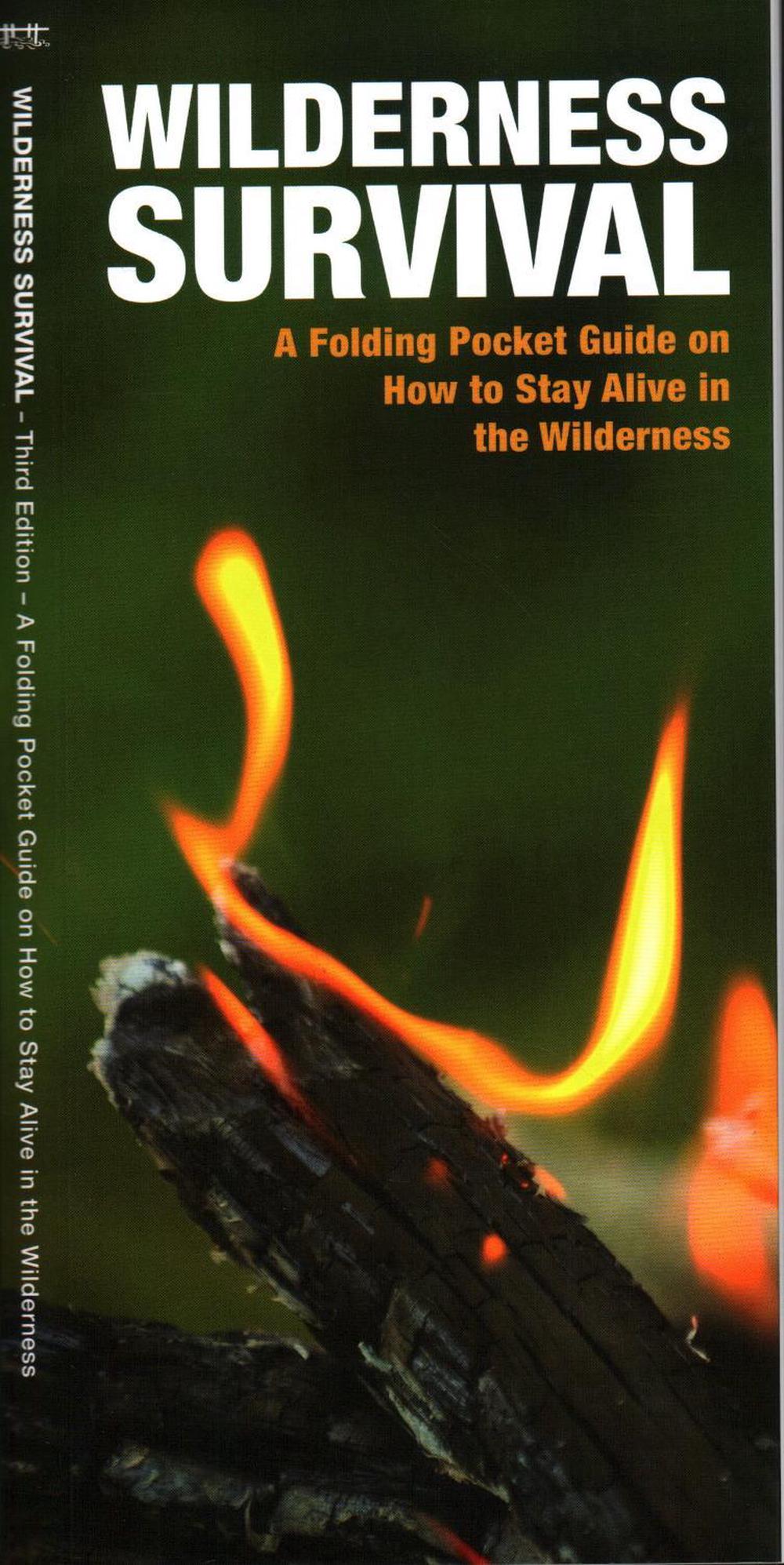 Wilderness Survival A Folding Pocket Guide on How to Stay Alive in the