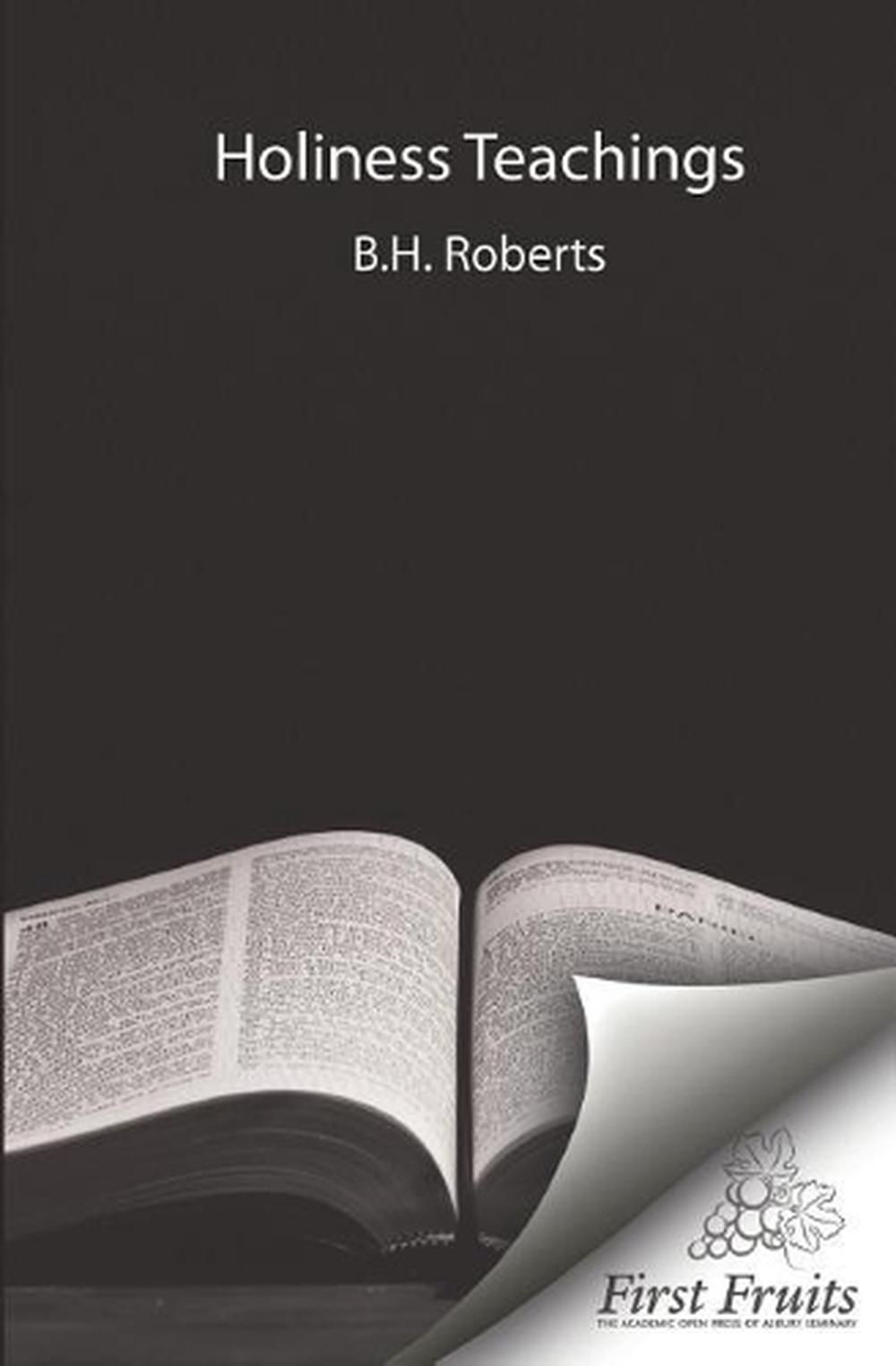 Holiness Teachings by Benjamin T. Roberts (English) Paperback Book Free ...