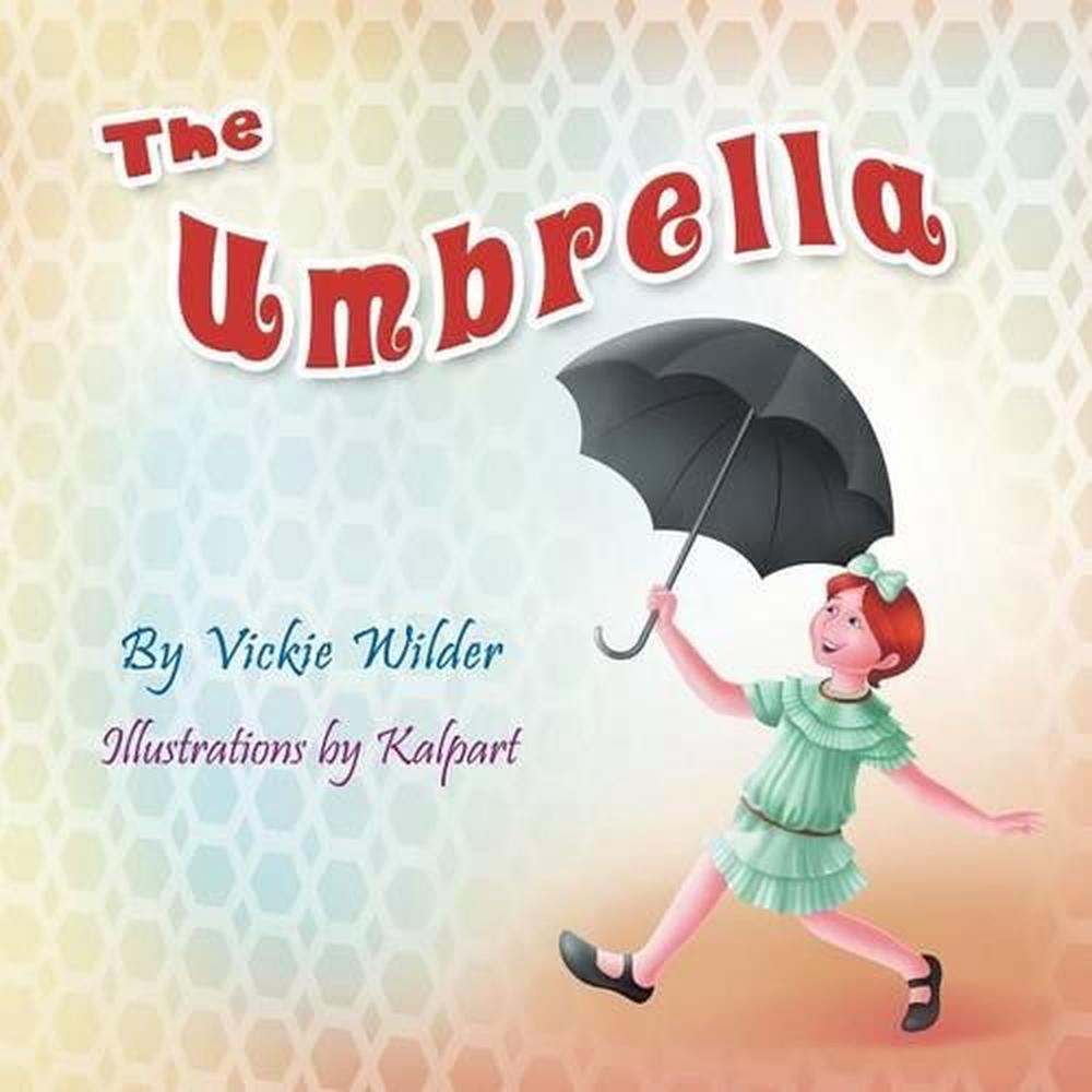 The Umbrella by Vickie Wilder (English) Paperback Book Free Shipping