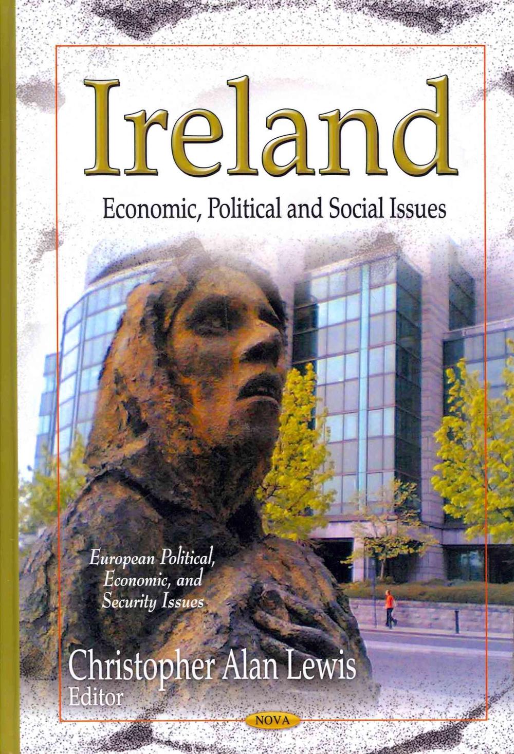 ireland-economic-political-social-issues-by-christopher-alan-lewis