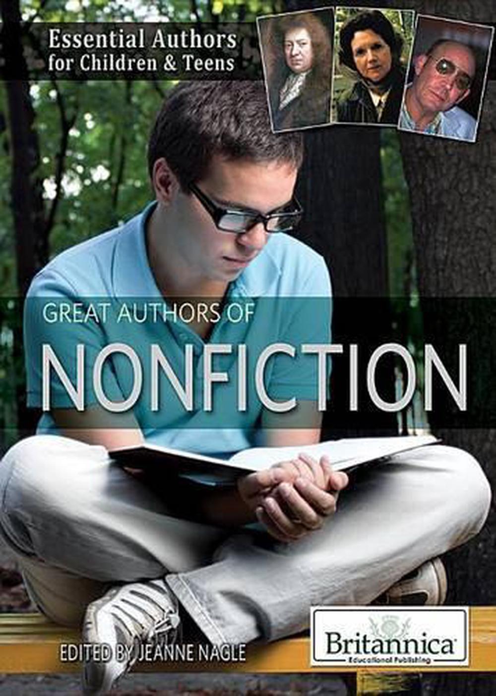 Great Authors of Nonfiction by Britannica Educational Publishing ...