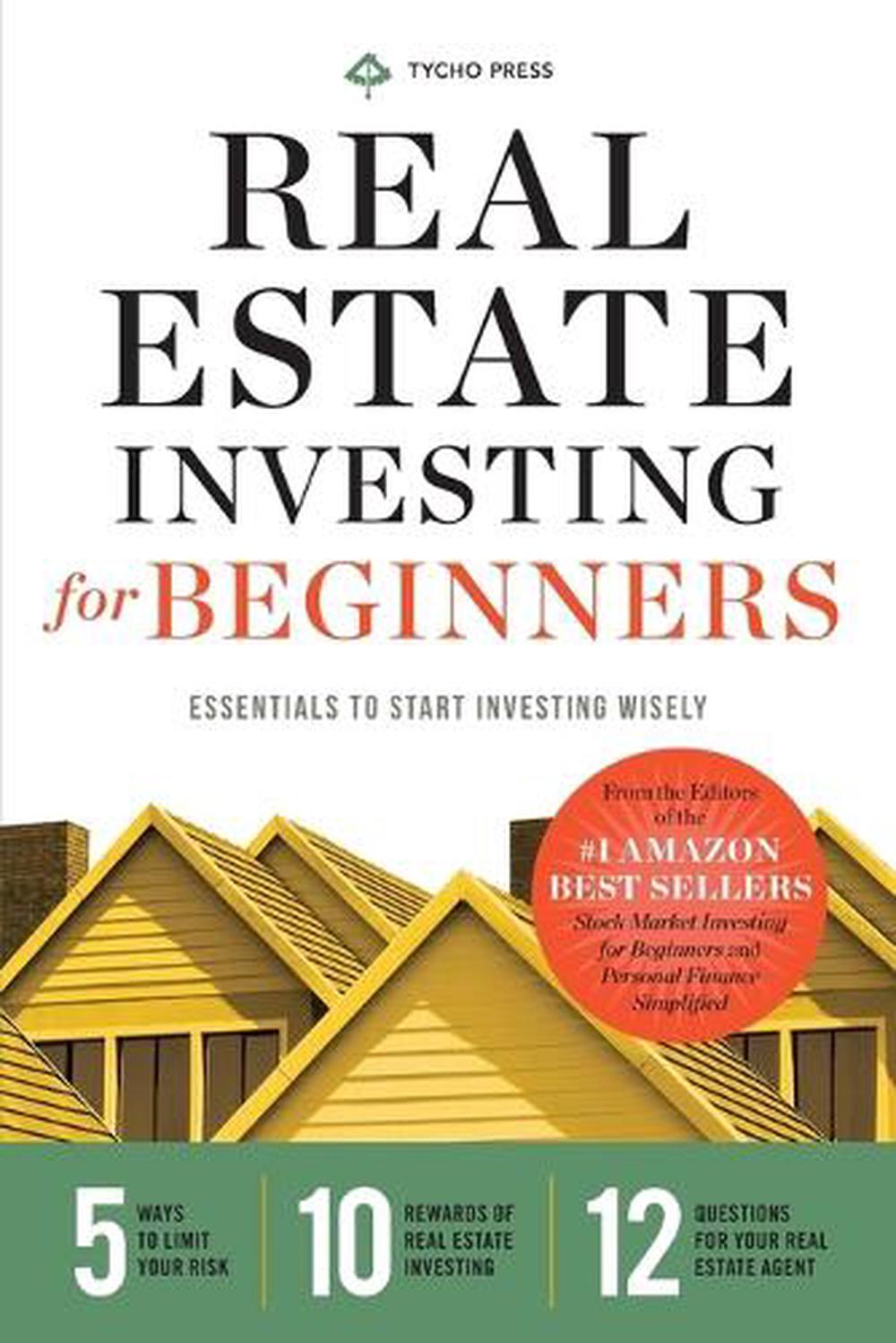 Real Estate Investing for Beginners Essentials to Start Investing
