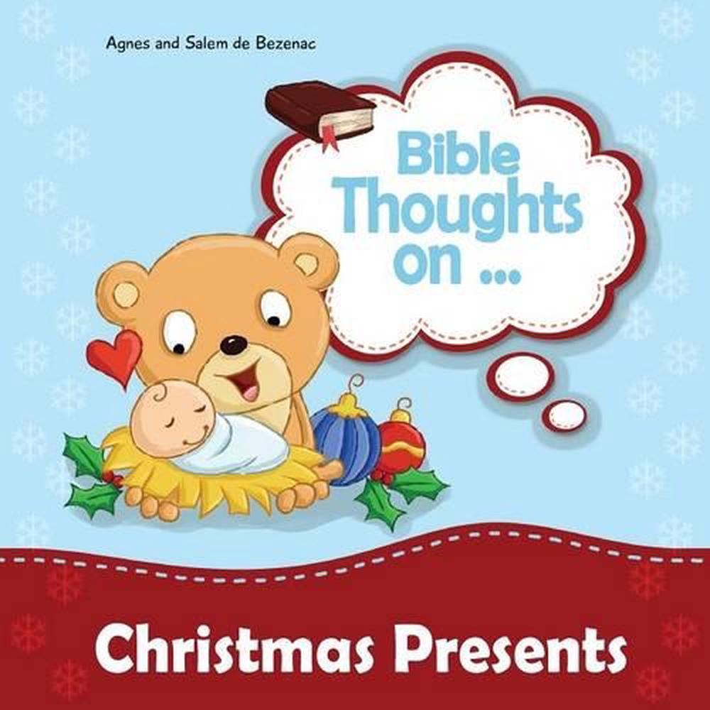 Bible Thoughts on Christmas Presents Why do we give