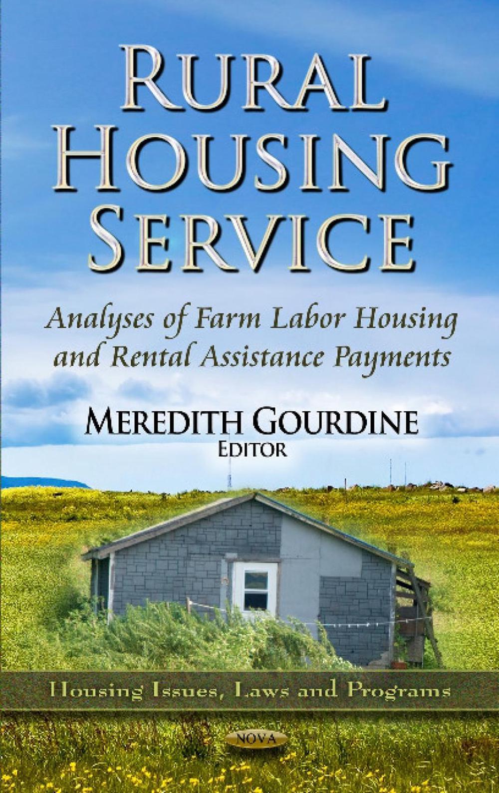 Rural Housing Service Analyses of Farm Labor Housing & Rental