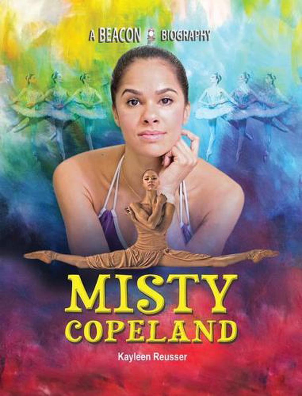 Misty Copeland By Kayleen Reusser (english) Hardcover Book Free 