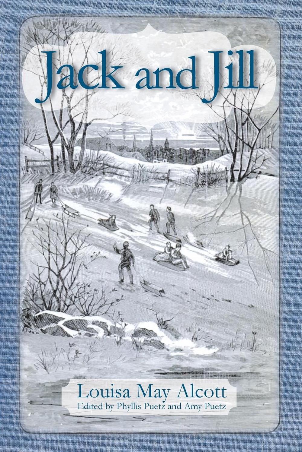 Jack and Jill by Louisa May Alcott (English) Paperback Book Free Shipping! 9781624920172 | eBay