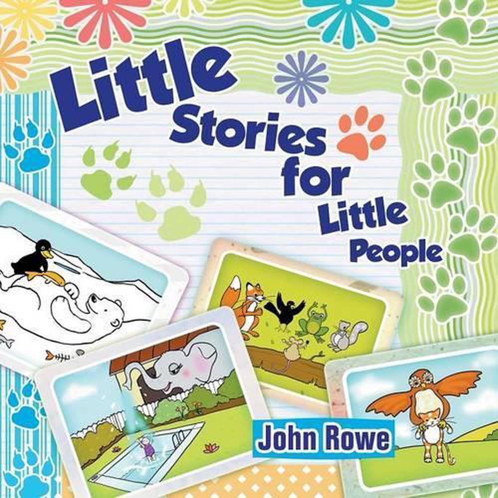 Little Stories for Little People by John Rowe (English) Paperback Book ...