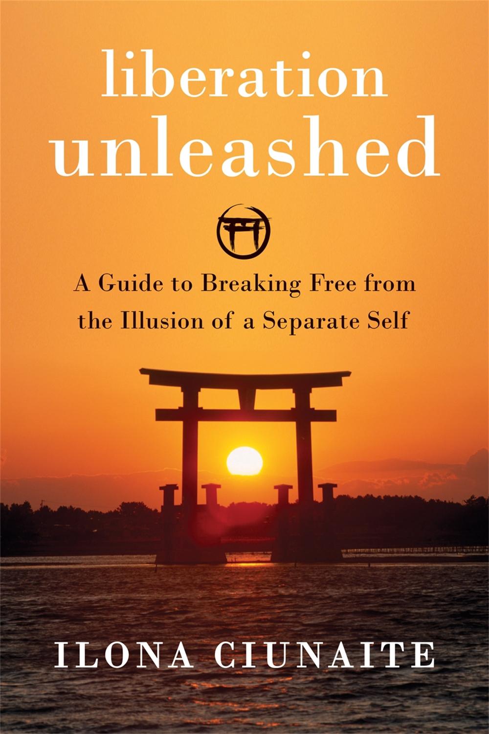 Liberation Unleashed: A Guide to Breaking Free from the Illusion of a