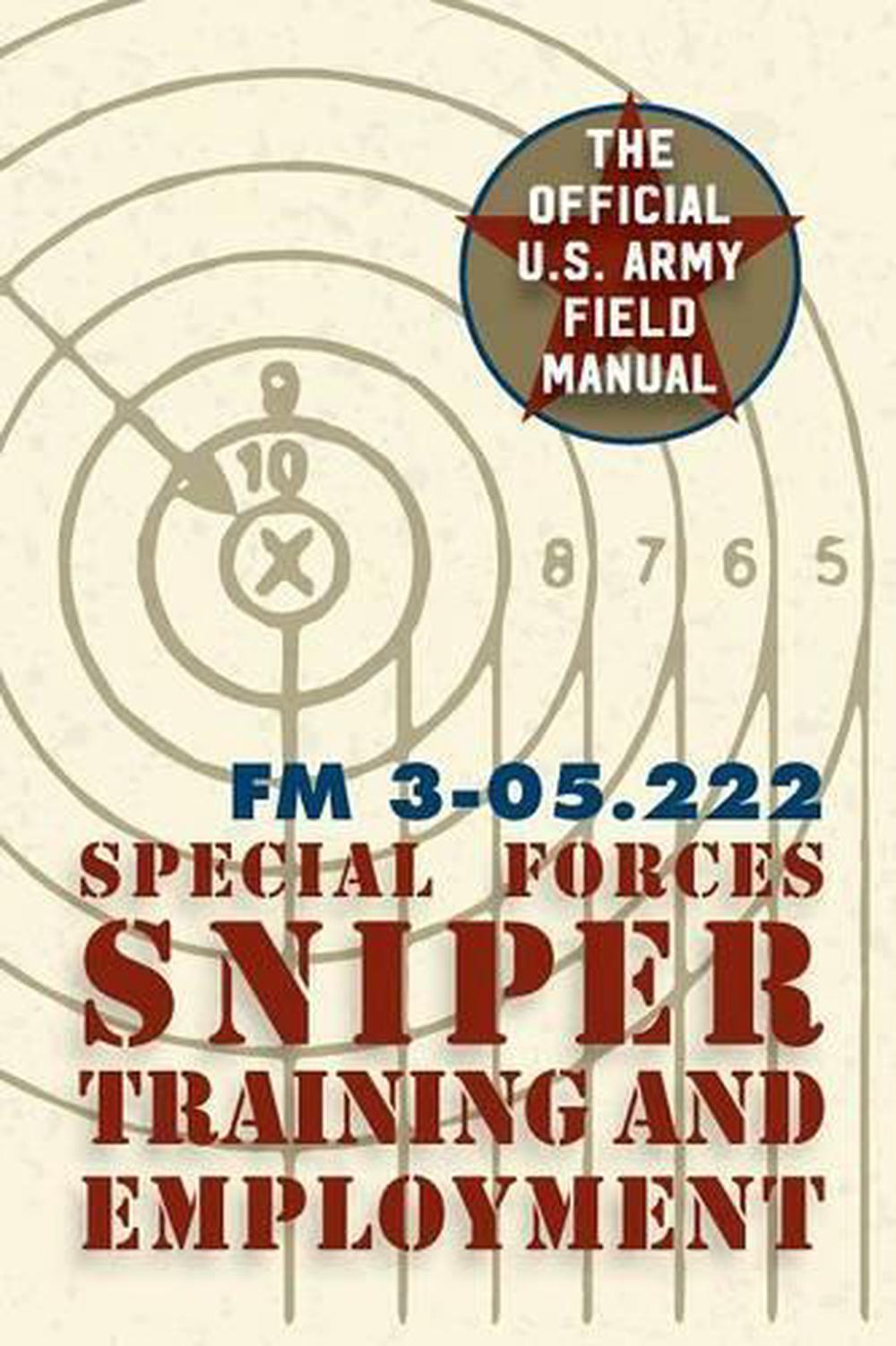 Special Forces Sniper Training and Employment by Special