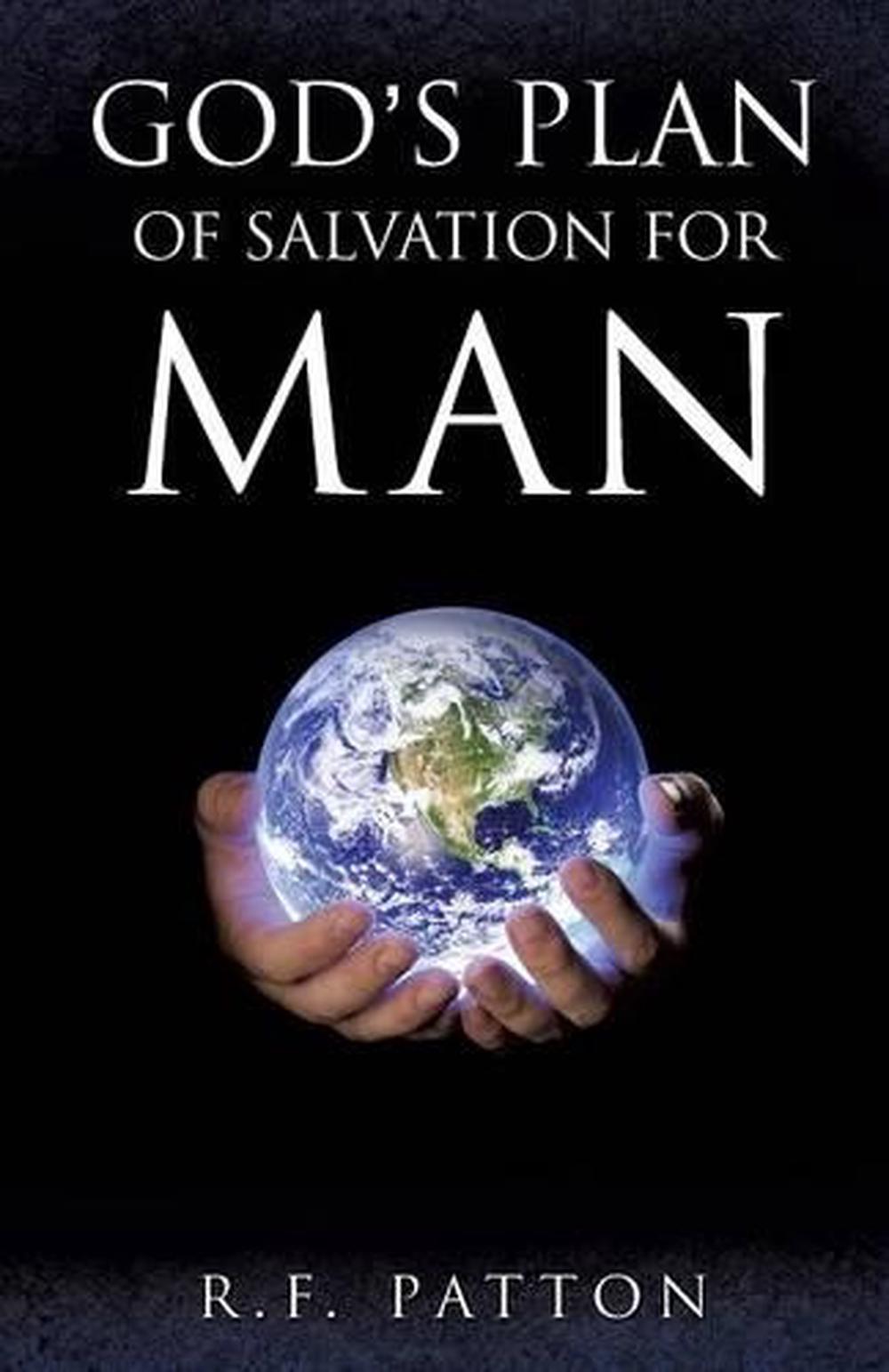 God S Plan Of Salvation For Man By R F Patton English Paperback Book