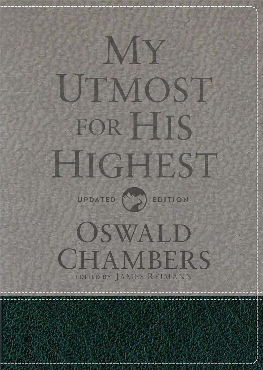 oswald chambers utmost for his highest