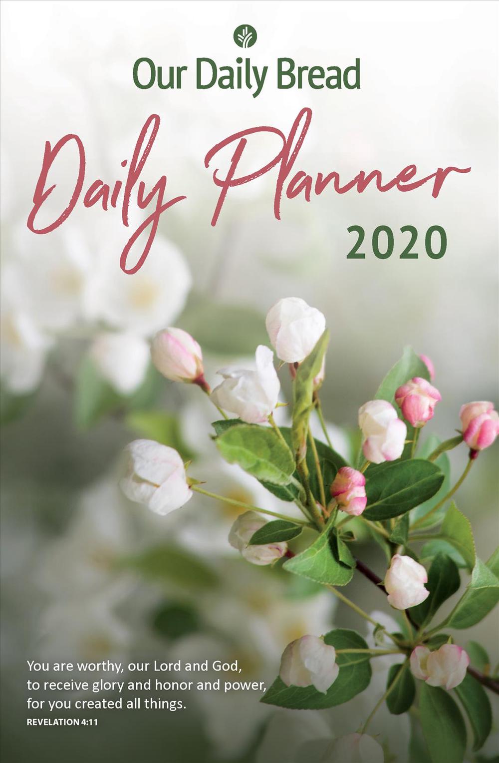Our Daily Bread Daily Planner 2020 by Our Daily Bread Ministries