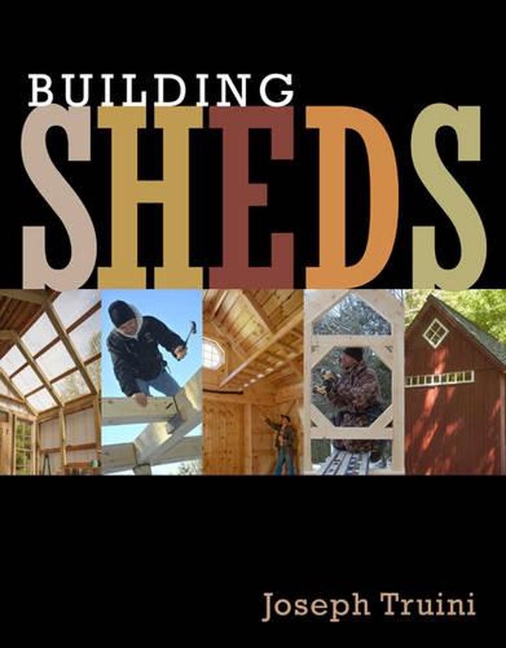 Building Sheds by Joseph Truini (English) Paperback Book 